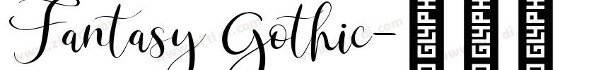 Fantasy Gothic字体转换